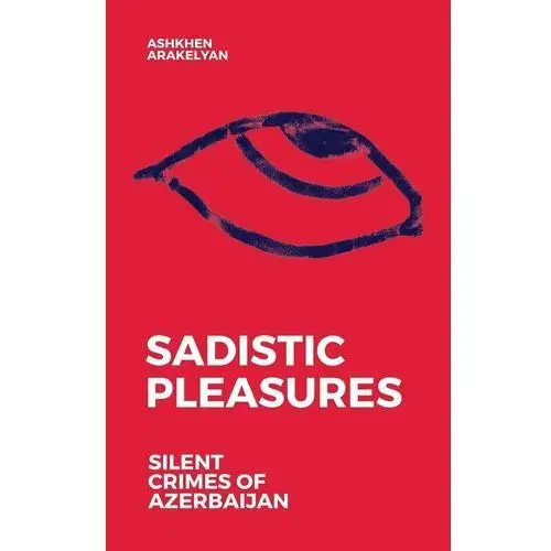 Sadistic Pleasures