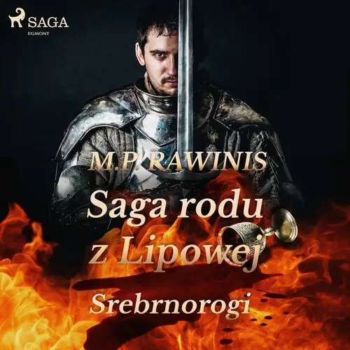 Saga rodu z lipowej 26: srebrnorogi