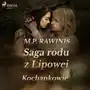 Saga rodu z Lipowej 27: Kochankowie Sklep on-line