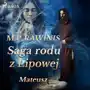 Saga rodu z Lipowej 33: Mateusz Sklep on-line