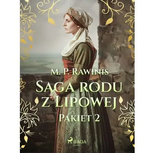 Saga rodu z Lipowej: Pakiet 2