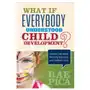 What If Everybody Understood Child Development? Sklep on-line