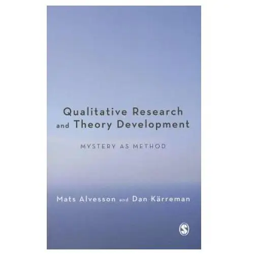 Sage publications ltd Qualitative research and theory development