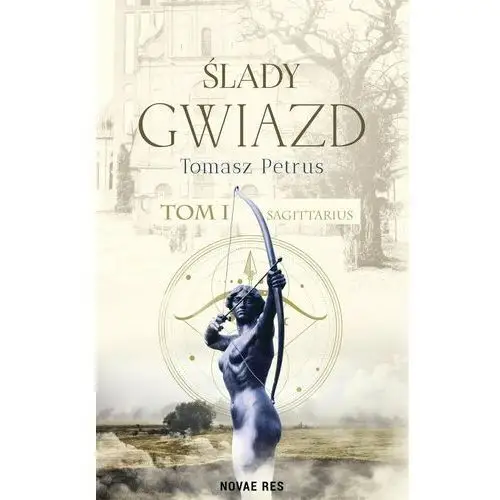 Sagittarius. Ślady gwiazd. Tom 1