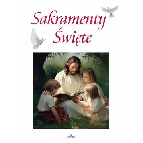 Sakramenty Święte