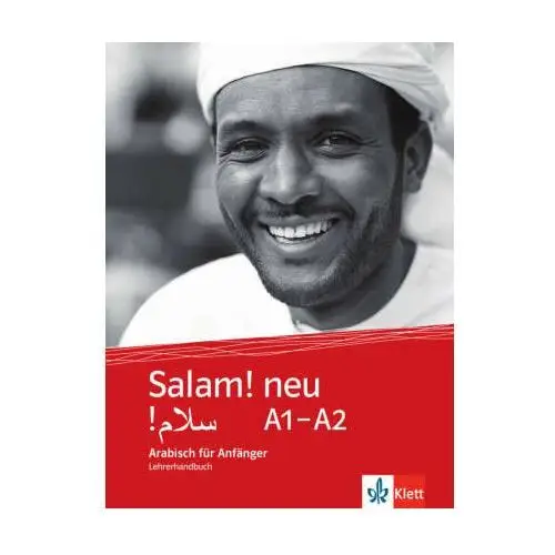 Salam! neu A1-A2. Arabisch für Anfänger. Lehrerhandbuch