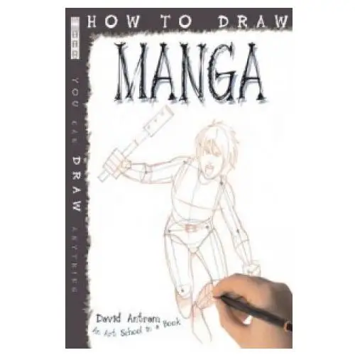 Salariya book company ltd How to draw manga