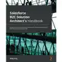 Salesforce B2C Solution Architect's Handbook Sklep on-line