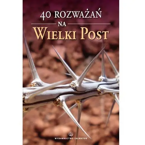 40 rozważań na wielki post Salwator