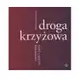 Droga krzyżowa rozważania na dziś i jutro Sklep on-line