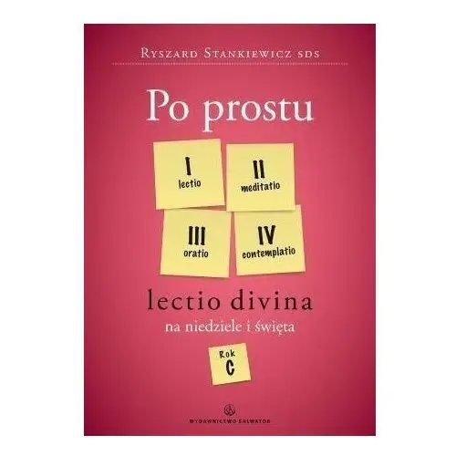 Po prostu lectio divina na niedz. święta. rok c Salwator