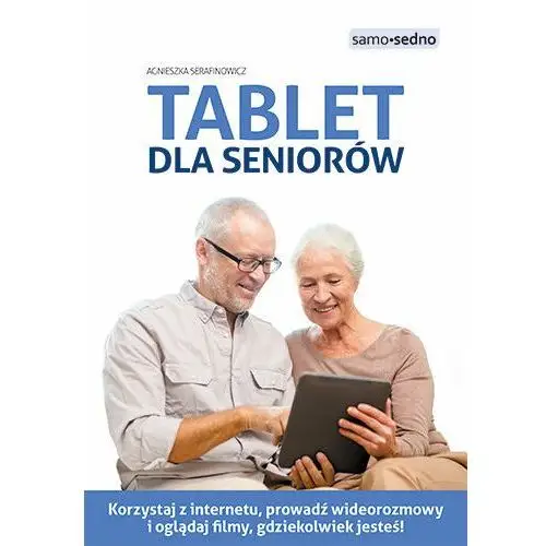 Samo sedno. tablet dla seniorów
