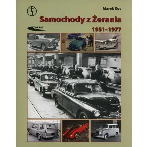 Samochody z Żerania 1951-1977