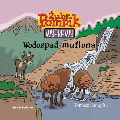 Samojlik tomasz Żubr pompik. wyprawy. tom 11. wodospad muflona
