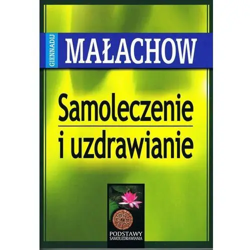 Samoleczenie i uzdrawianie