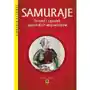 Samuraje. Triumf i upadek japońskich wojowników Sklep on-line