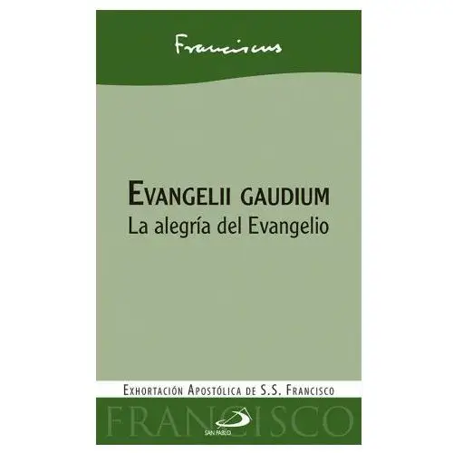 San pablo editorial Evangelii gaudium la alegría del evangelio