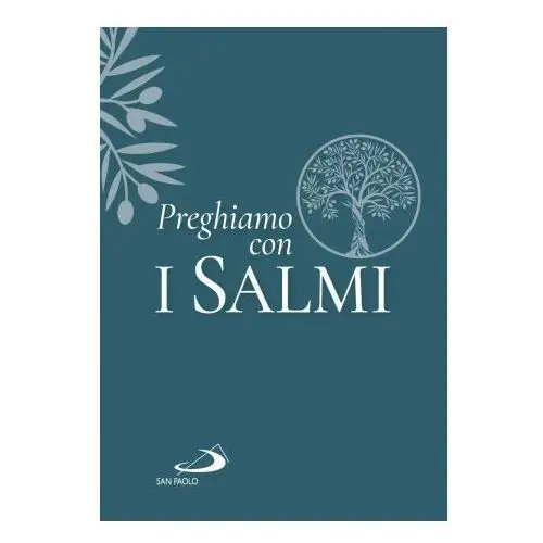 Preghiamo con i salmi