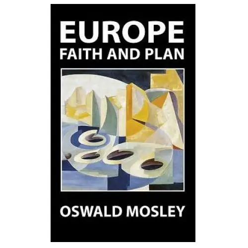 Mosley Oswald Mosley - Europe