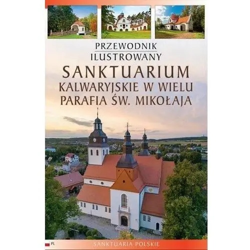 Sanktuarium kalwaryjskie w wielu parafia św. Mikołaja