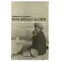 For bread alone Saqi books Sklep on-line