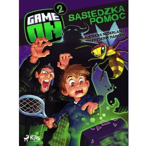 Sąsiedzka pomoc. Game on. Tom 2