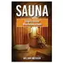 Sauna: Things To Consider When Building A Sauna Sklep on-line