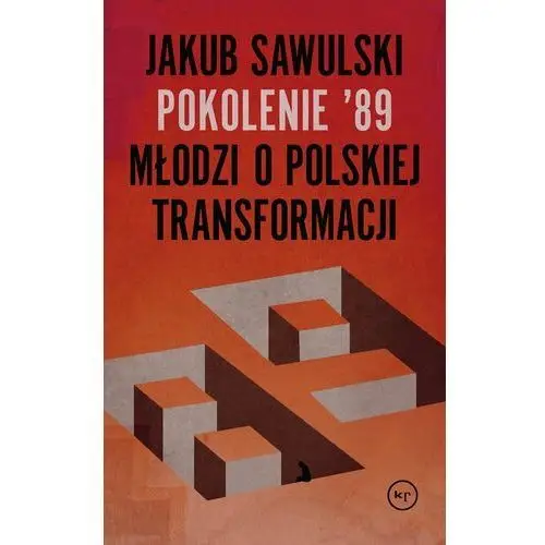 Pokolenie 89. darmowy odbiór w niemal 100 księgarniach! Sawulski jakub