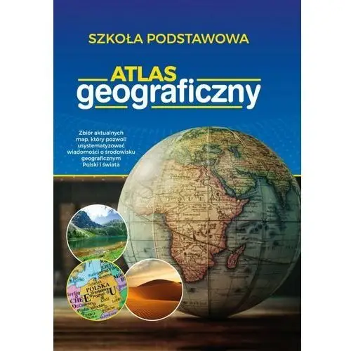 Atlas geografii. szkoła podstawowa