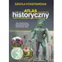 Atlas historyczny. szkoła podstawowa Sbm Sklep on-line