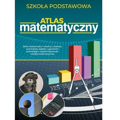 Atlas matematyczny. Szkoła podstawowa - Anna Maria Tomaszewska - książka