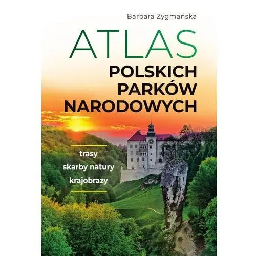 Atlas polskich parków narodowych Sbm
