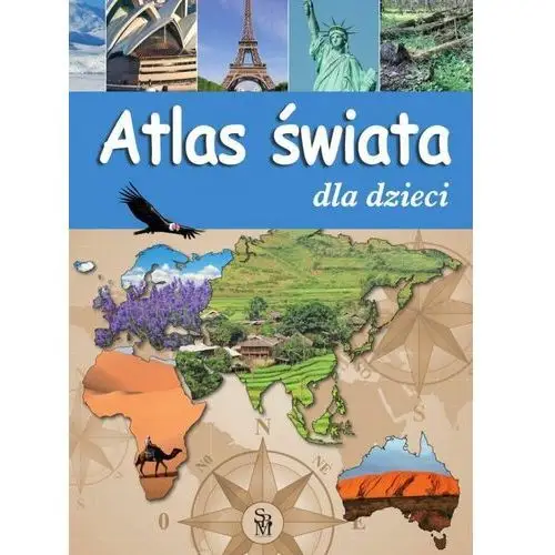 Atlas świata dla dzieci Sbm
