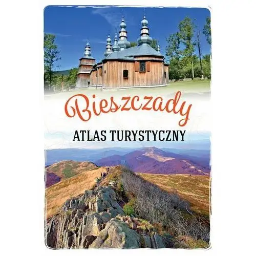 Sbm Bieszczady. atlas turystyczny 2