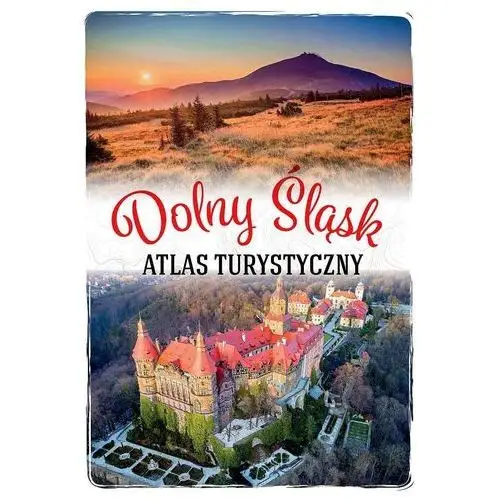 Sbm Dolny śląsk. atlas turystyczny - monika bronowicka