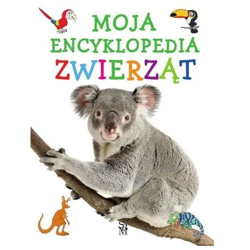 Sbm Moja encyklopedia zwierząt