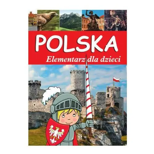 Polska. elementarz dla dzieci Sbm