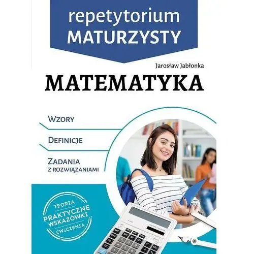 Repetytorium maturzysty. matematyka - jabłonka jarosław Sbm
