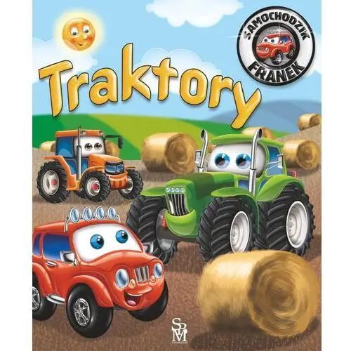 Traktory. samochodzik franek