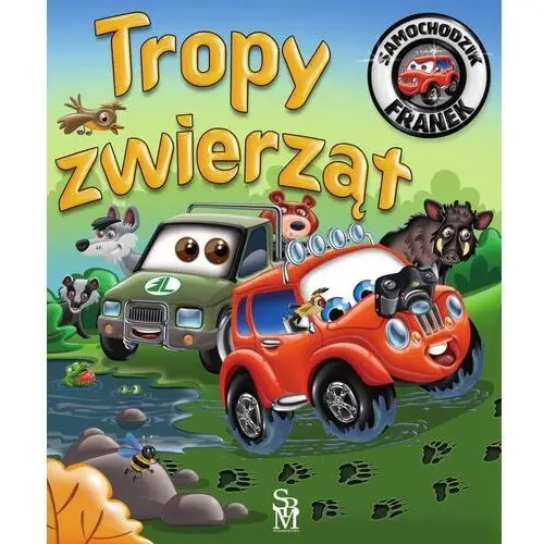 Tropy zwierząt. samochodzik franek