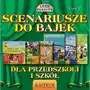 Scenariusze do bajek dla przedszkoli.. T.2 + CD Sklep on-line