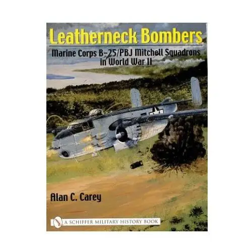 Leatherneck bombers Schiffer publishing