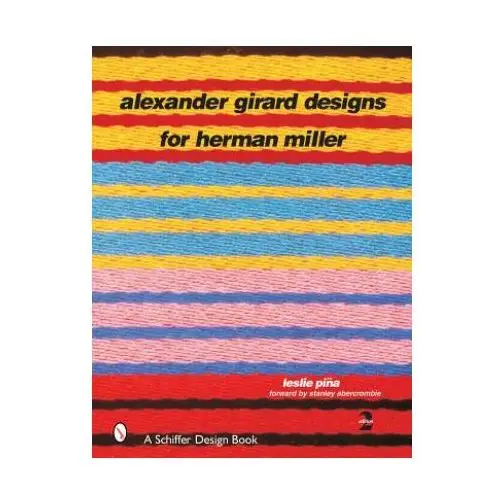 Alexander girard designs for herman miller Schiffer publishing ltd