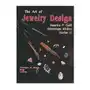 Art of Jewelry Design:: Principles of Design, Rings and Earrings Sklep on-line