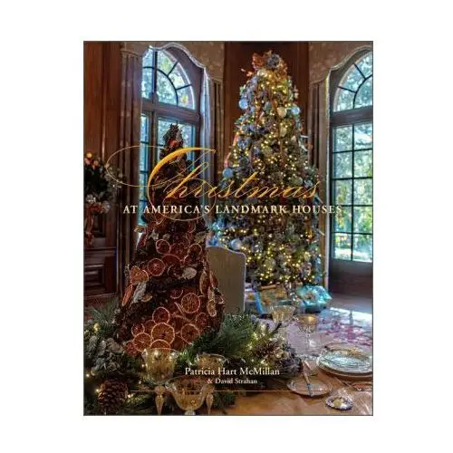 Schiffer publishing ltd Christmas at america's landmark houses, 2nd edition