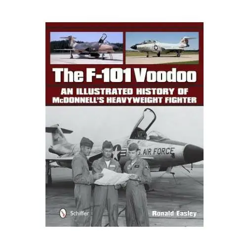 F-101 voodoo Schiffer publishing ltd