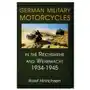 German Military Motorcycles in the Reichswehr and Wehrmacht 1934-1945 Sklep on-line