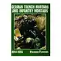 Schiffer publishing ltd German trench mortars and infantry mortars 1914-1945 Sklep on-line