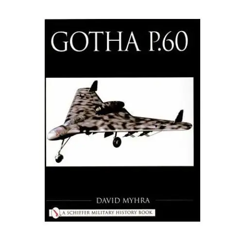 Gotha p.60 Schiffer publishing ltd