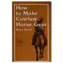 How to make cowboy horse gear Schiffer publishing ltd Sklep on-line